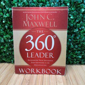 John Maxwell The 360 Degree Leader Workbook: Developing Your Influence Book